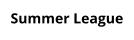 Summer League